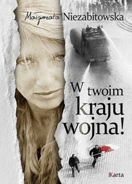 W twoim kraju wojna