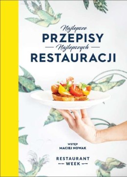 Najlepsze przepisy najlepszych restauracji