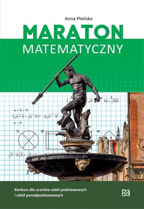 Maraton Matematyczny. Konkurs dla uczniów szkół podstawowych i szkół ponadpodstawowych