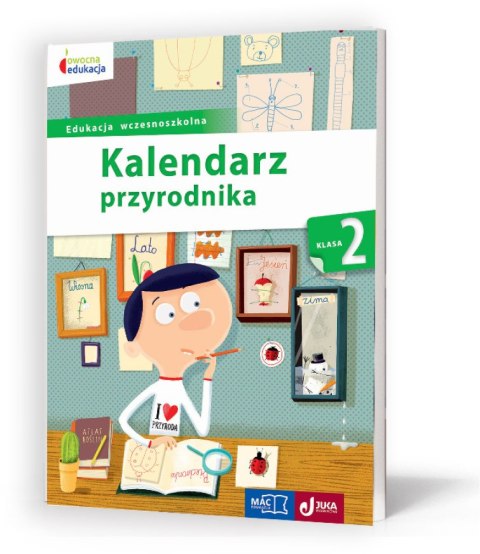 Kalendarz przyrodnika klasa 2 owocna edukacja