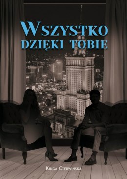 Wszystko dzięki tobie