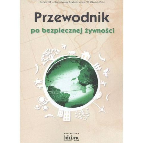 Przewodnik po bezpiecznej żywności