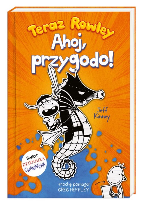 Teraz Rowley. Ahoj, przygodo!