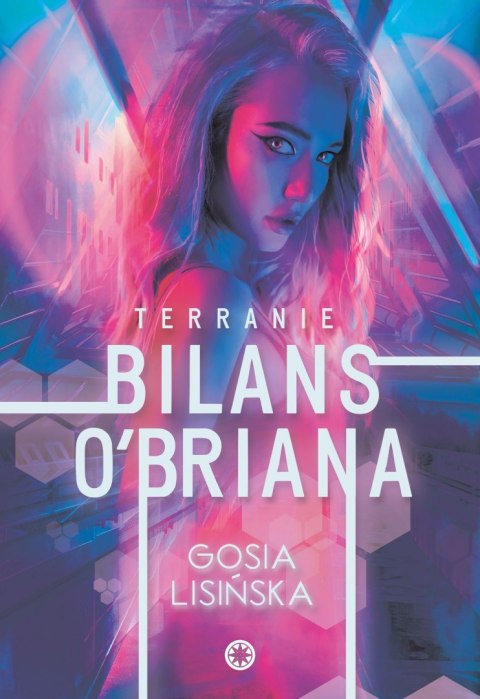 Bilans O'Briana. Terranie. Tom 1