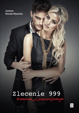 Zlecenie 999 #umowa z nieznajomym