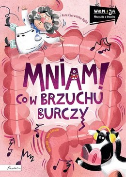 Mniam! Co w brzuchu burczy