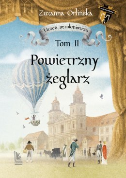 Powietrzny żeglarz. Tom 2. Uczeń sztukmistrza