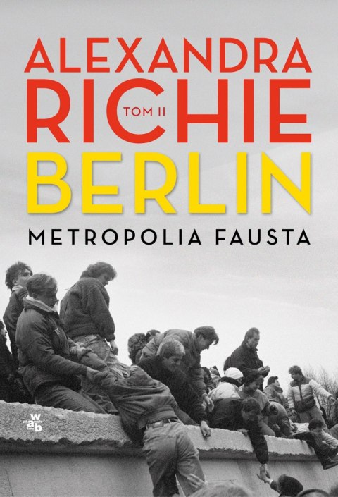 Berlin. Metropolia Fausta. Tom 2