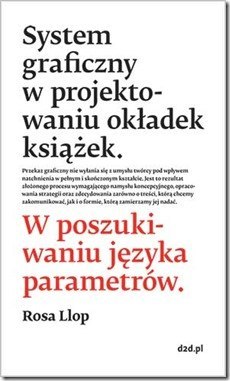 System graficzny w projektowaniu okładek książek.W poszukiwaniu języka parametrów.