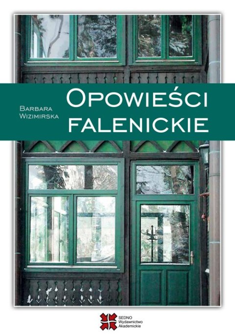 Opowieści falenickie wyd. 2021