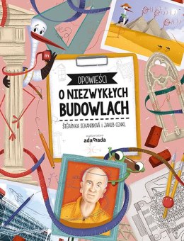 Opowieści o niezwykłych budowlach