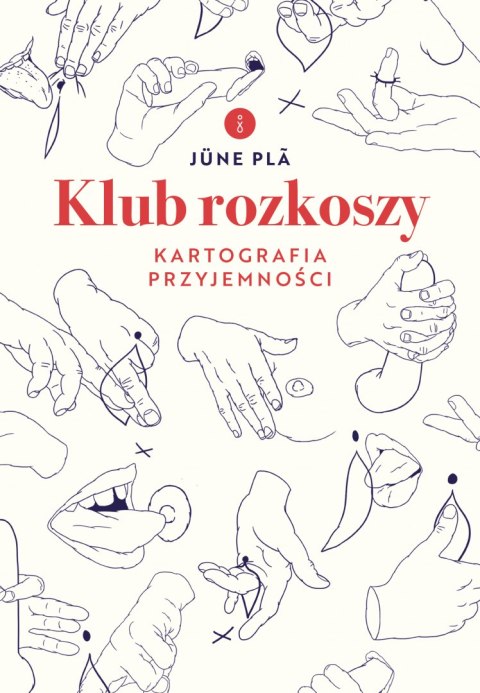 Klub rozkoszy. Kartografia przyjemności