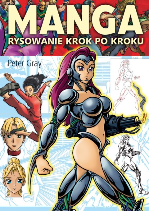 Manga. Rysowanie krok po kroku wyd. 2022