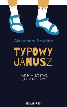 Typowy janusz jak nim zostać jak z nim żyć