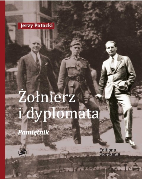 Żołnierz i Dyplomata Pamiętnik