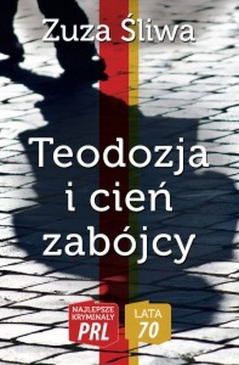 Teodozja i cień zabójcy