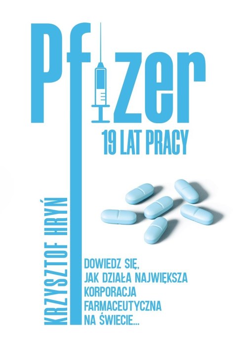 Pfizer 19 lat pracy