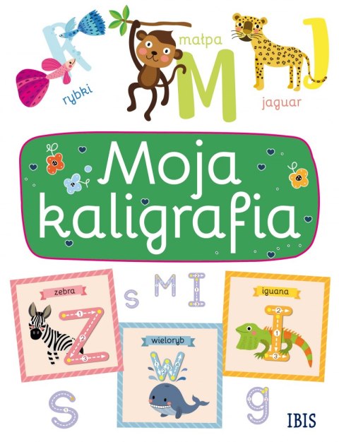 Moja kaligrafia