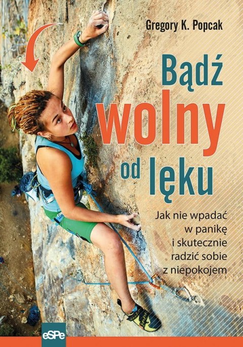 Bądź wolny od lęku