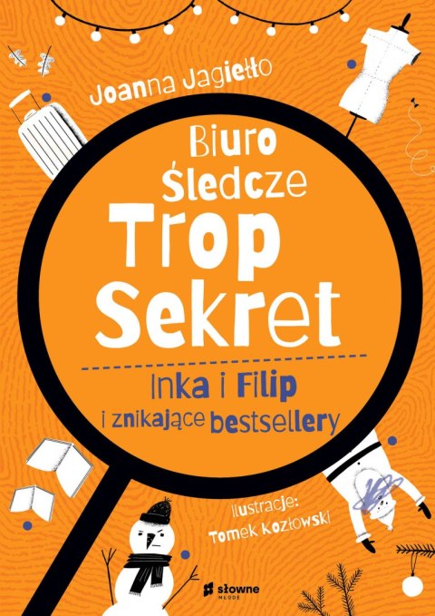 Inka i Filip i znikające bestsellery. Biuro Śledcze Trop Sekret