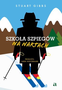 Szkoła szpiegów na nartach. Tom 4