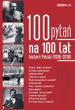 100 pytań na 100 lat historii Polski