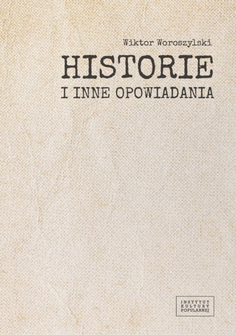 Historie i inne opowiadania