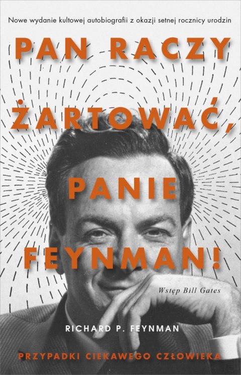 Pan raczy żartować, panie Feynman!. Przypadki ciekawego człowieka wyd. 2021