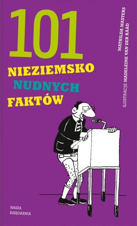 101 nieziemsko nudnych faktów