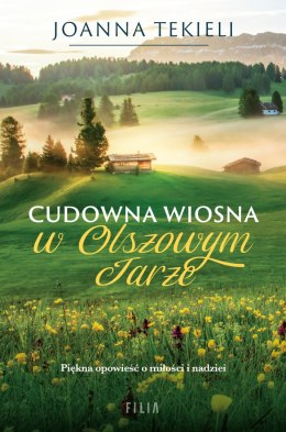 Cudowna wiosna w Olszowym Jarze