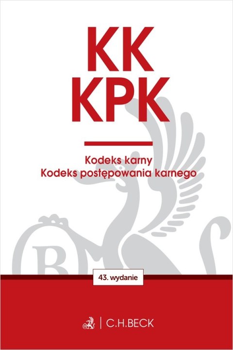 KK. KPK. Kodeks karny. Kodeks postępowania karnego. Edycja Prokuratorska wyd. 43