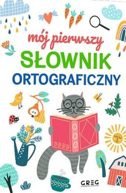 Mój pierwszy słownik ortograficzny