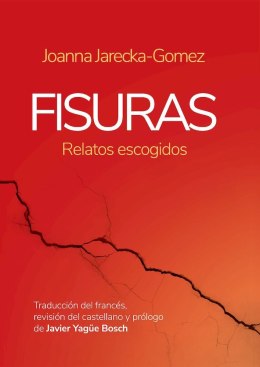 Fisuras (relatos escogidos)