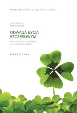 Odwaga bycia szczęśliwym japoński fenomen który pokazuje jak kroczyć drogą szczęścia