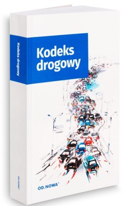 Kodeks drogowy wyd. 2022