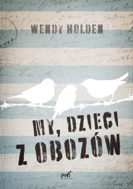 My dzieci z obozów