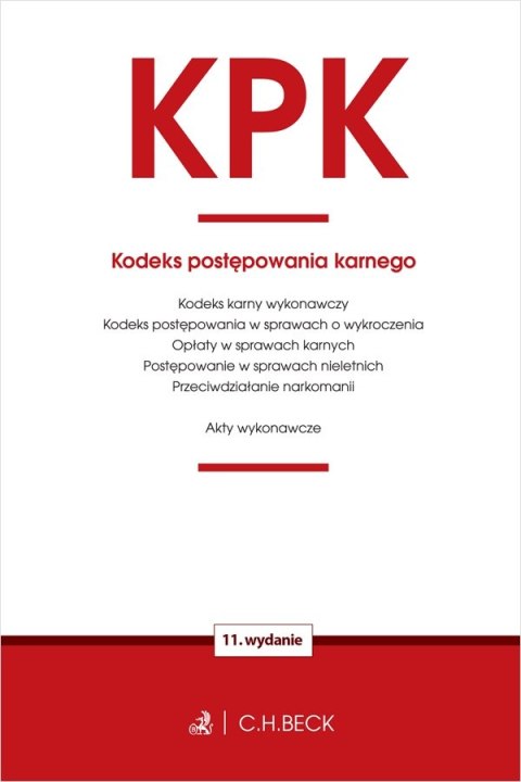 KPK. Kodeks postępowania karnego oraz ustawy towarzyszące wyd. 11