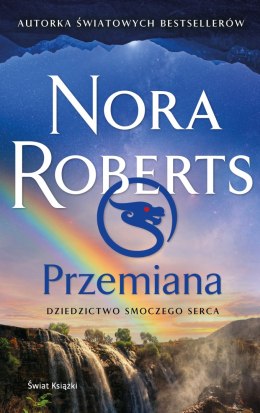 Przemiana. Dziedzictwo Smoczego Serca