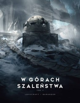 W górach szaleństwa. Tom 2