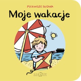 Moje wakacje pierwsze słowa