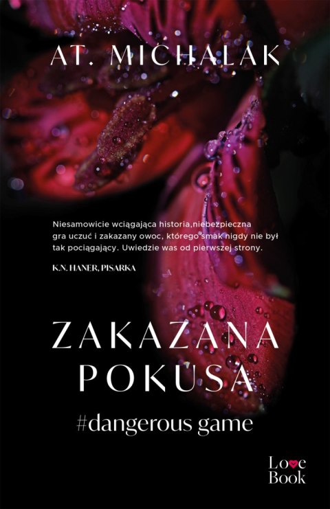 Zakazana pokusa #dangerous game