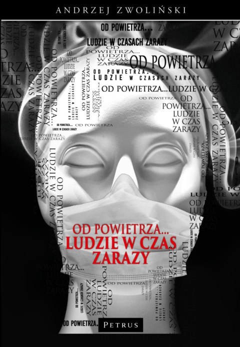 Od powietrza. . . Ludzie w czas zarazy