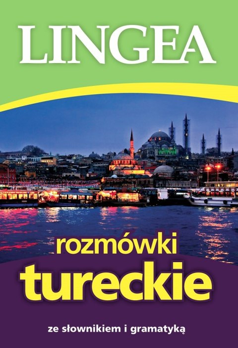 Rozmówki tureckie ze słownikiem i gramatyką wyd. 4