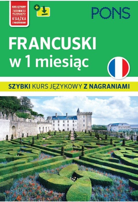 Francuski w 1 miesiąc szybki kurs językowy C+MP3 wyd.2 PONS