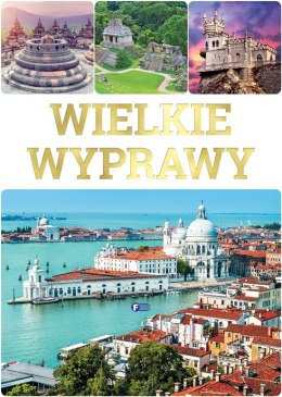 Wielkie wyprawy