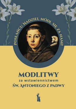 Modlitwy za wstawiennictwem św. Antoniego z Padwy