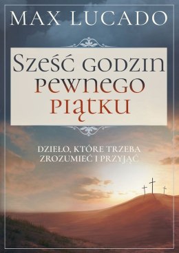 Sześć godzin pewnego piątku wyd. 2