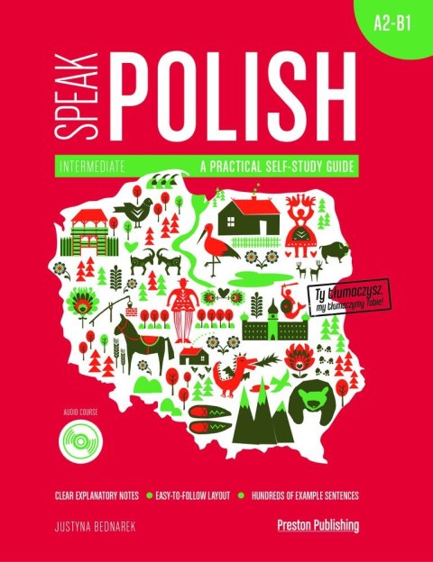 Speak polish a practical self study guide part 2 a2-b1 + MP3