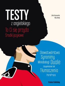 Testy z angielskiego środki językowe to ci się przyda