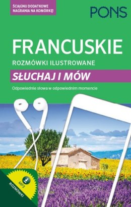 Francuskie rozmówki ilustrowane słuchaj i mów PONS